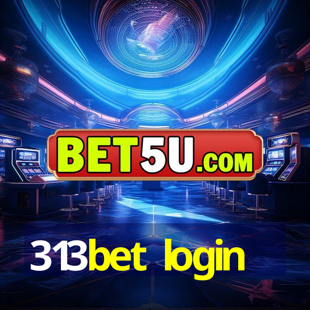 313bet login