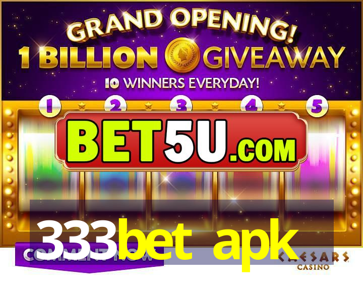 333bet apk