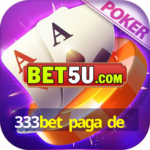 333bet paga de