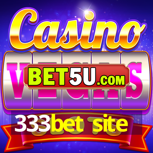 333bet site