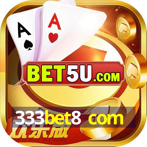 333bet8 com