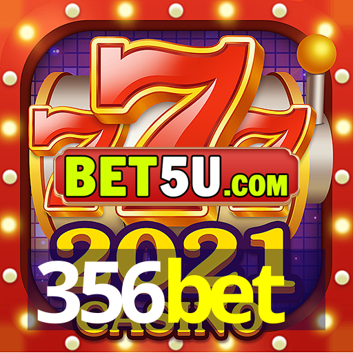 356bet