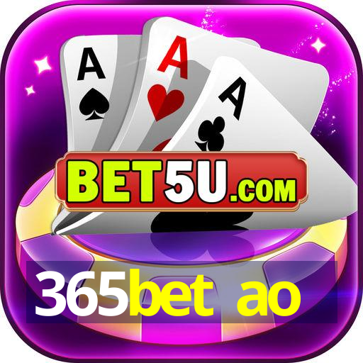 365bet ao