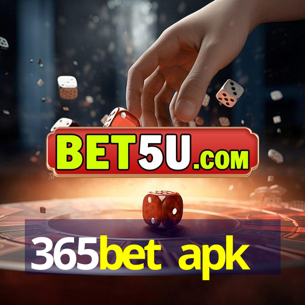 365bet apk