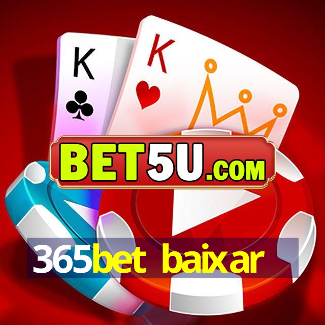 365bet baixar