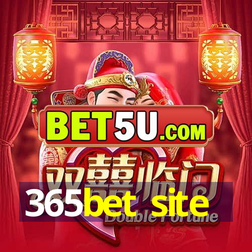 365bet site