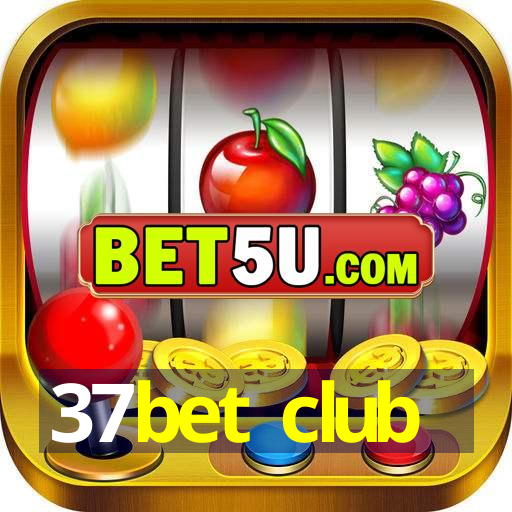 37bet club