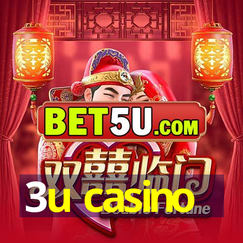 3u casino