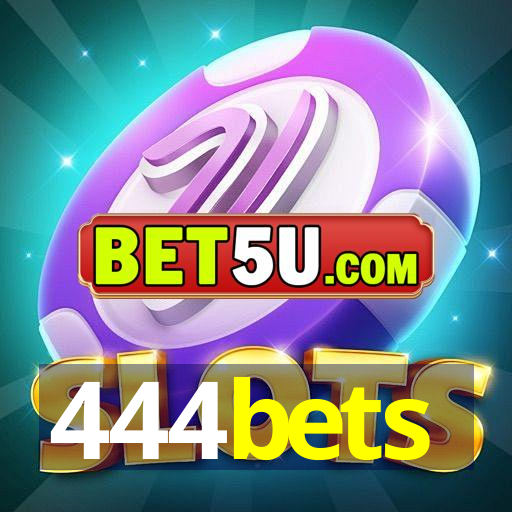 444bets