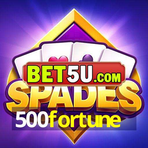 500fortune