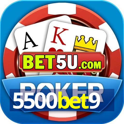 5500bet9