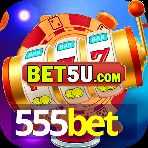 555bet