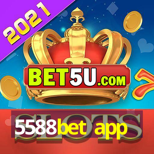 5588bet app