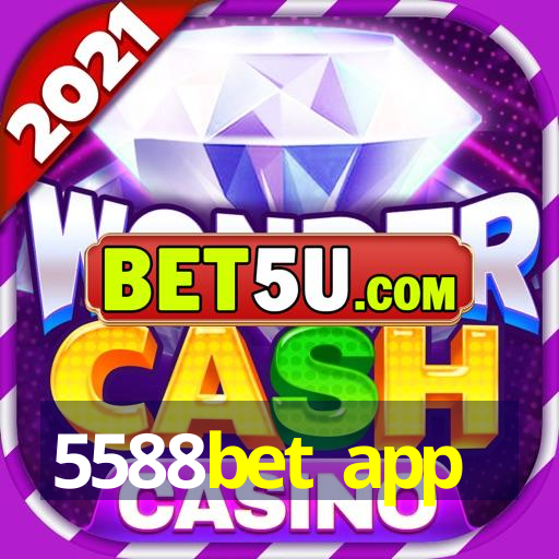 5588bet app