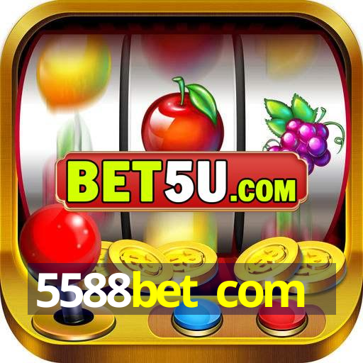 5588bet com