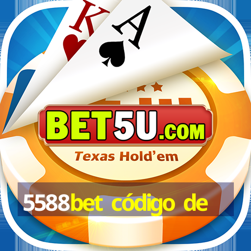 5588bet código de