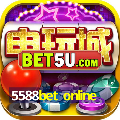 5588bet online