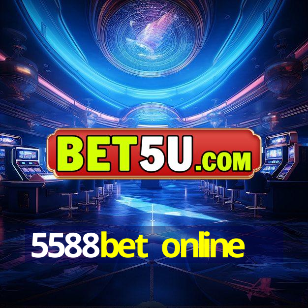 5588bet online