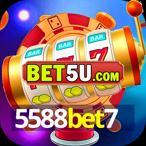 5588bet7