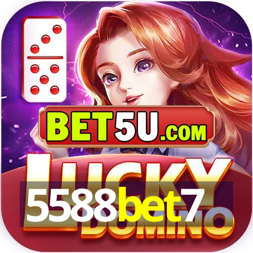 5588bet7