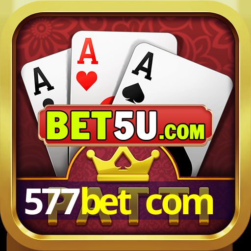 577bet com