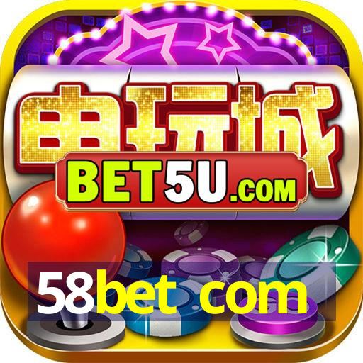 58bet com