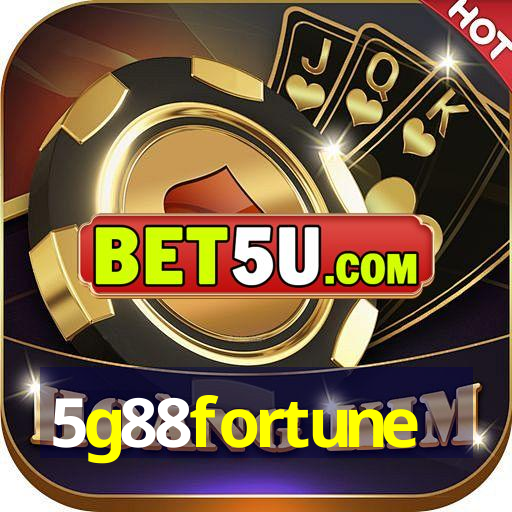 5g88fortune