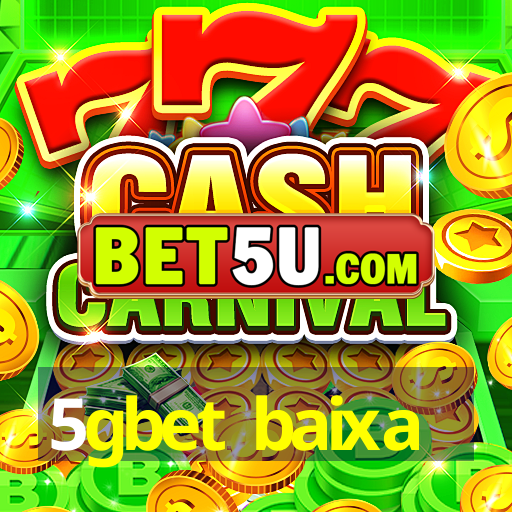 5gbet baixa