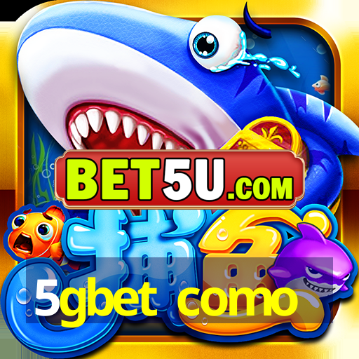 5gbet como