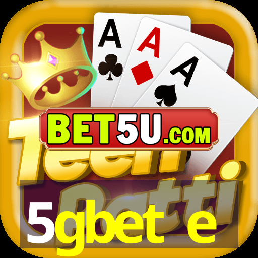 5gbet e