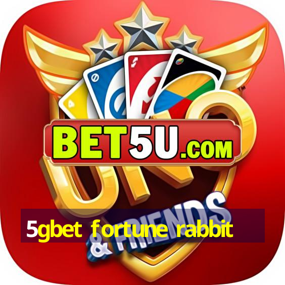 5gbet fortune rabbit