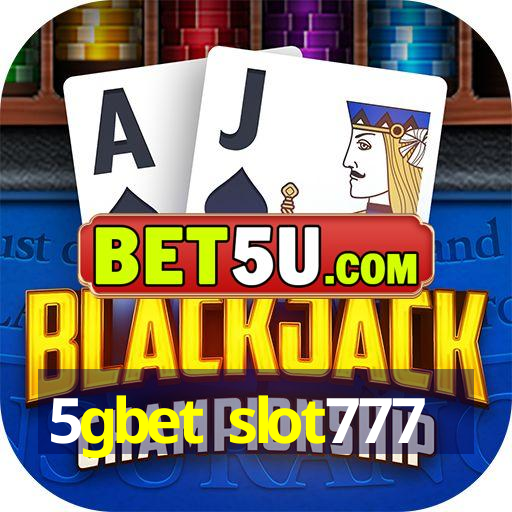 5gbet slot777