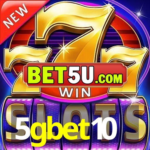 5gbet10