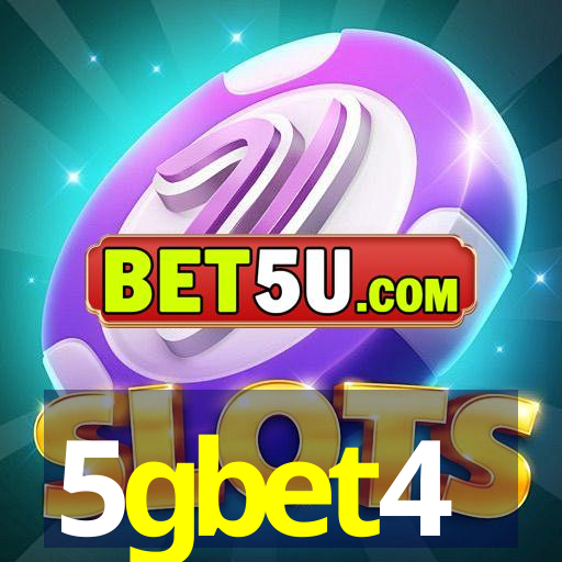 5gbet4