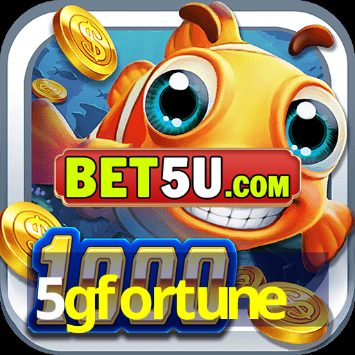 5gfortune