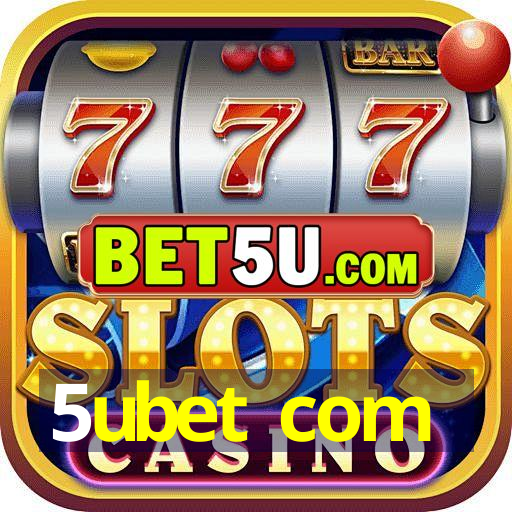 5ubet com