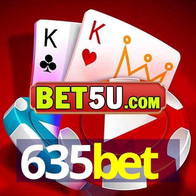 635bet