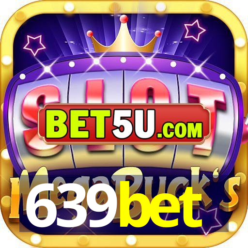 639bet