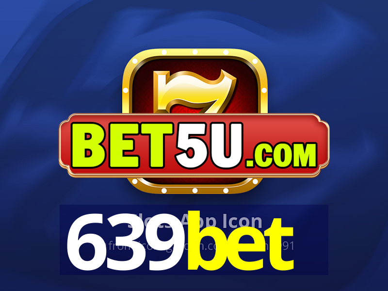 639bet