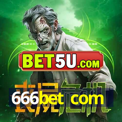 666bet com