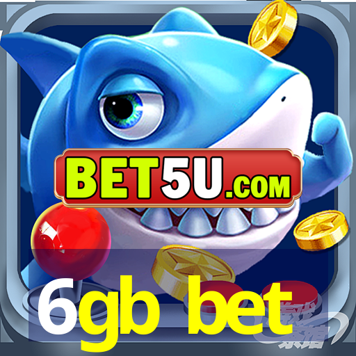 6gb bet