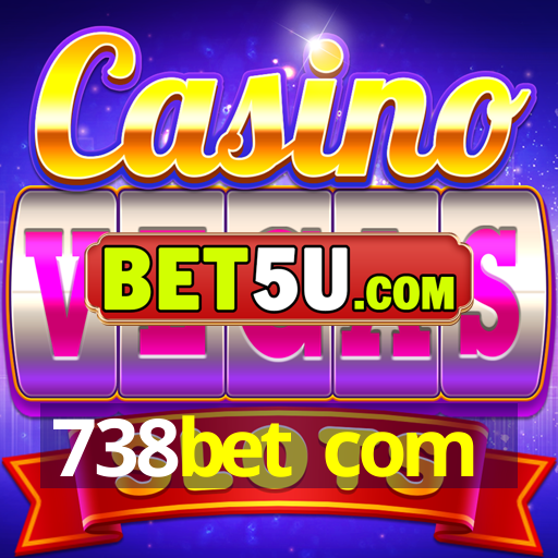 738bet com