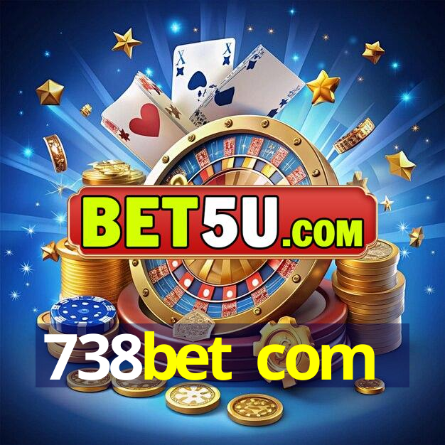 738bet com