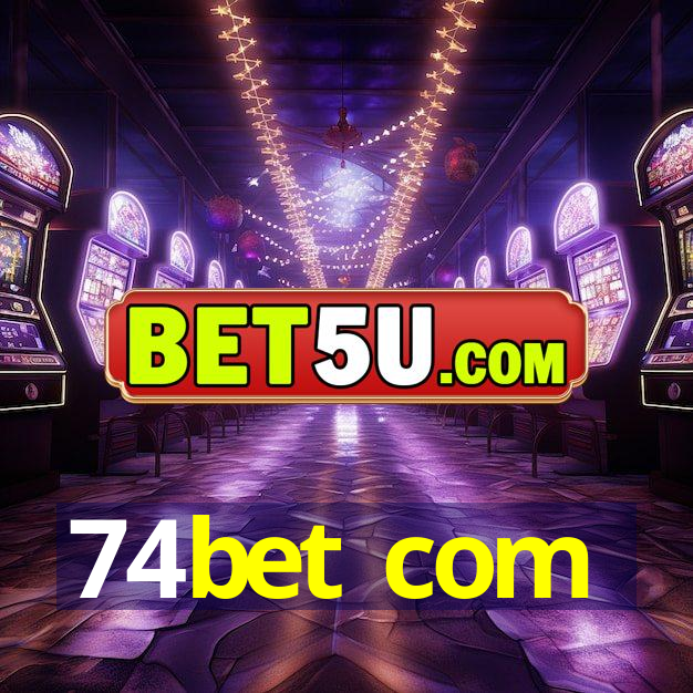 74bet com