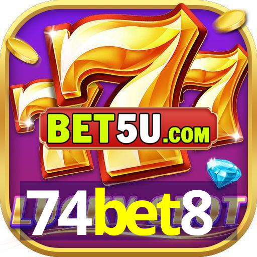 74bet8