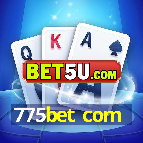 775bet com