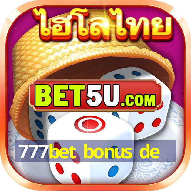 777bet bonus de