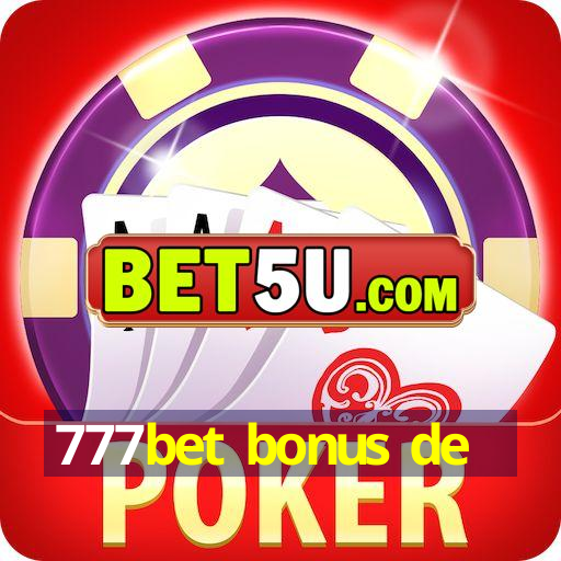 777bet bonus de