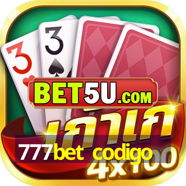 777bet codigo