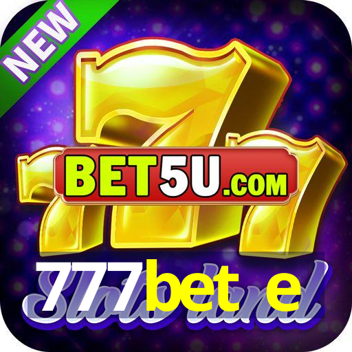 777bet e